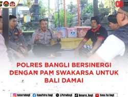 Polres Bangli Bersinergi dengan Pam Swakarsa Wujudkan Bali Damai